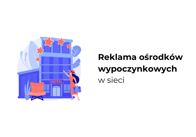 Reklama ośrodków wypoczynkowych