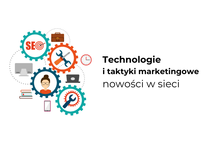 technologie i taktyki marketingowe
