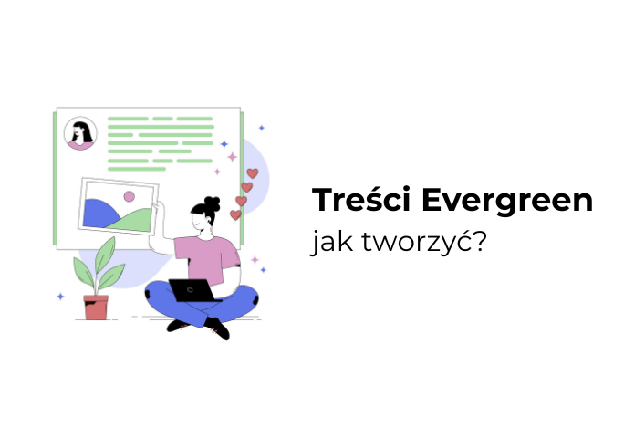 tworzenie treści evergreen