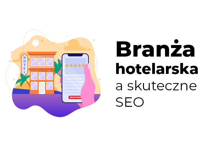 branża hotelarska a SEO