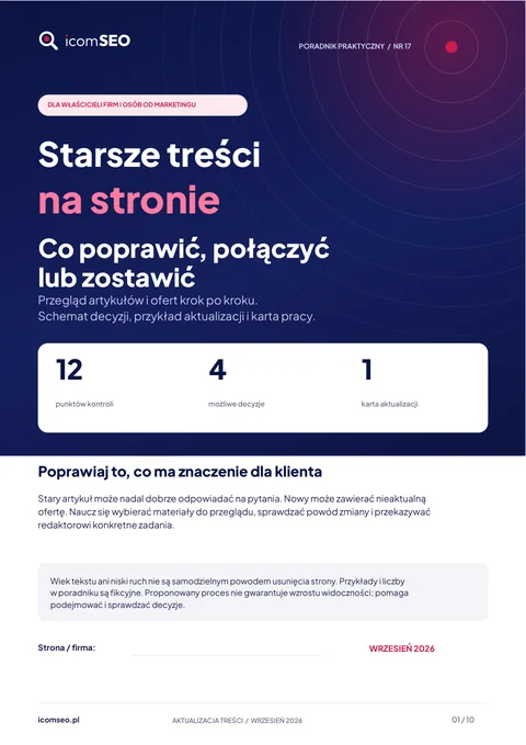 Okładka poradnika: Starsze treści na stronie: co poprawić, połączyć lub zostawić