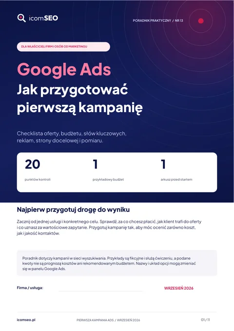 Okładka poradnika: Google Ads: jak przygotować pierwszą kampanię