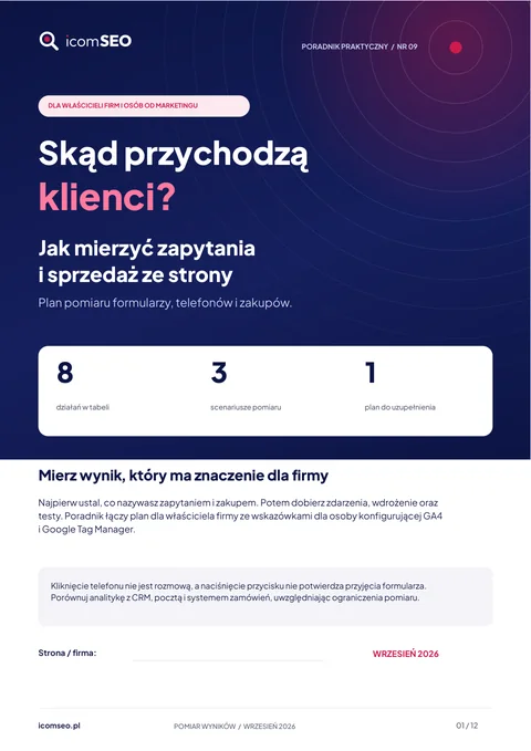 Okładka poradnika: Skąd przychodzą klienci? Jak mierzyć zapytania i sprzedaż ze strony
