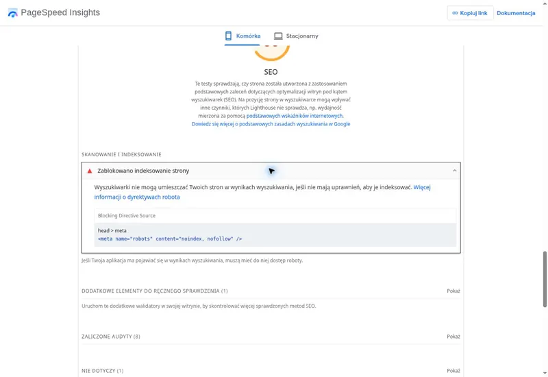 Zrzut raportu PageSpeed Insights: komunikat „Zablokowano indeksowanie strony” i znacznik meta robots noindex, nofollow