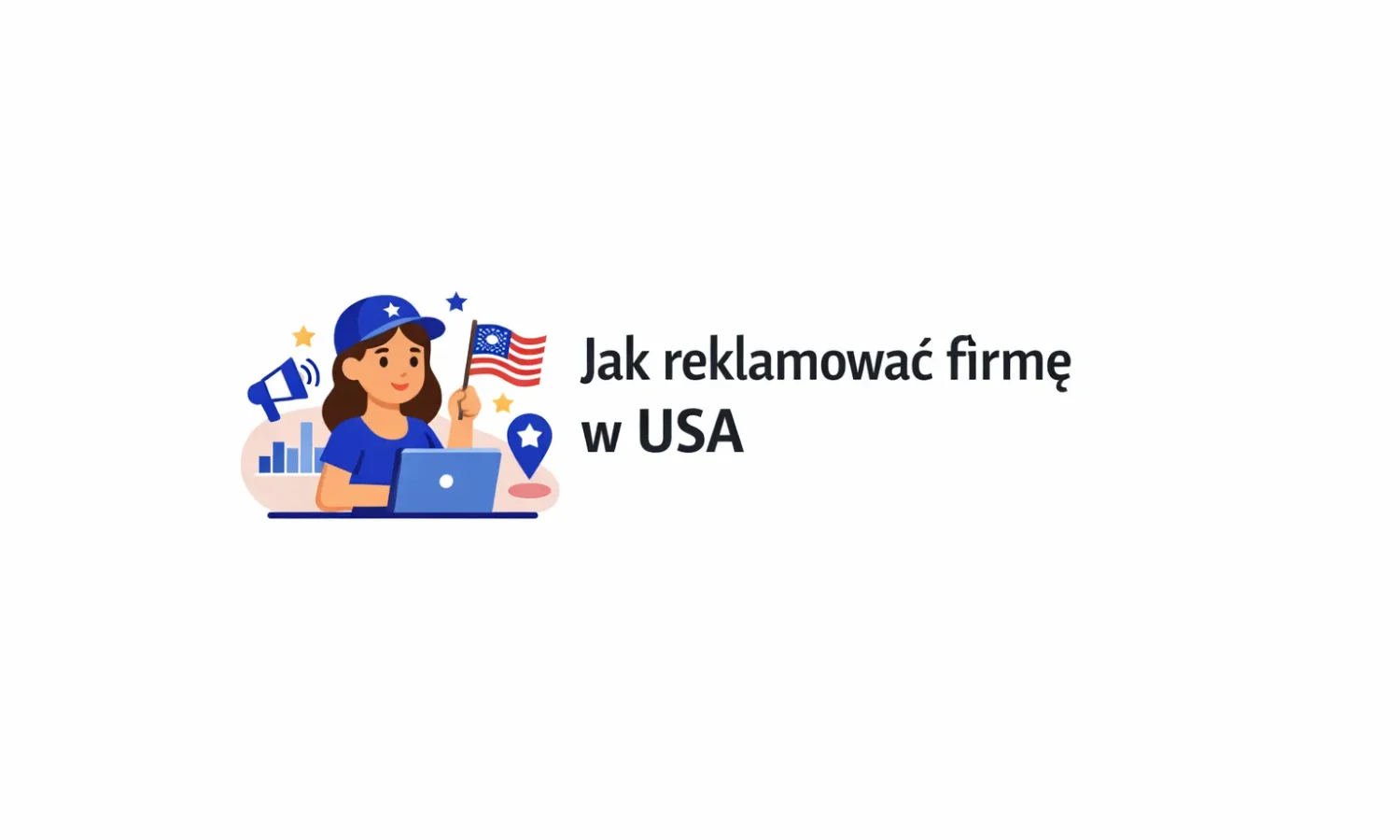Jak reklamować firmę w USA