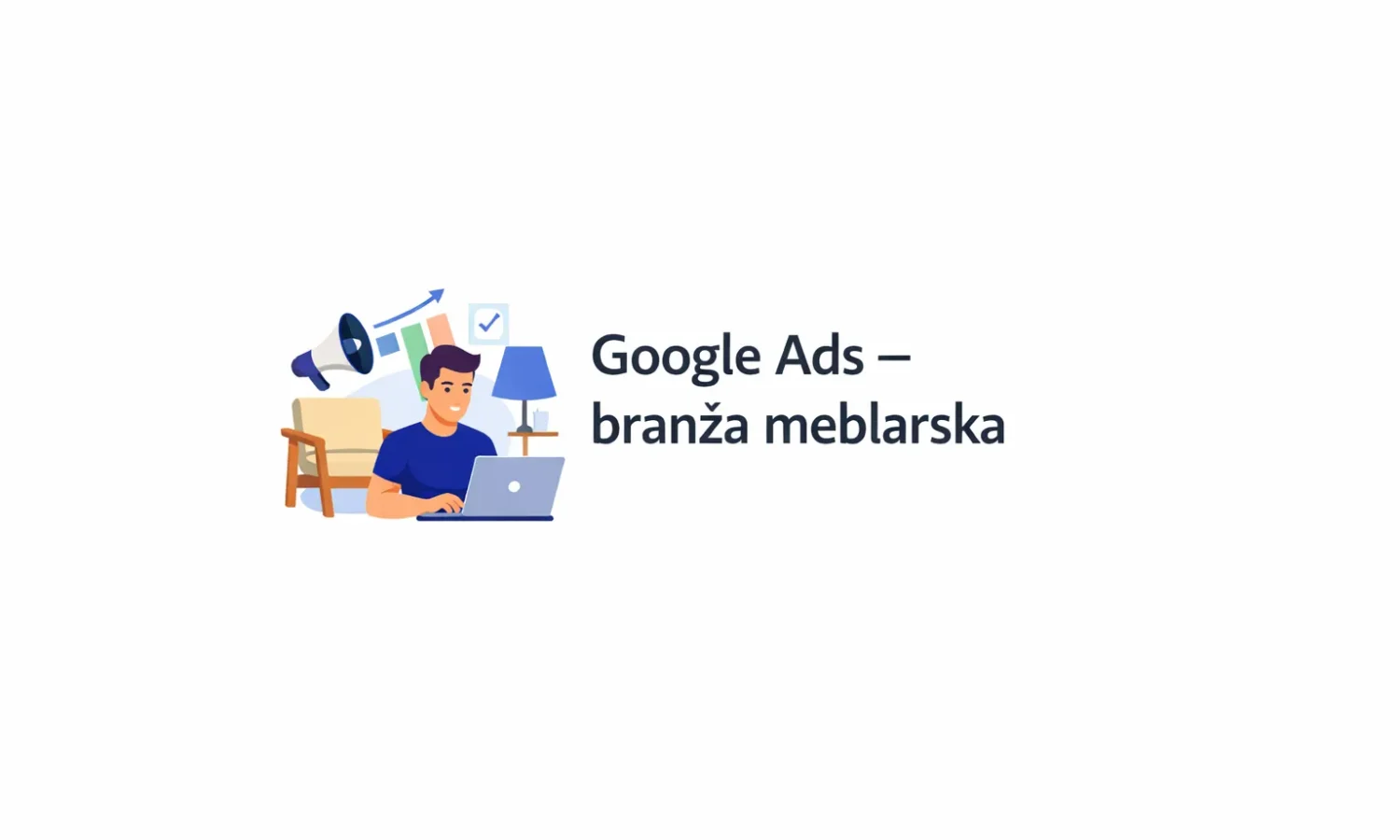 Google Ads – branża meblarska
