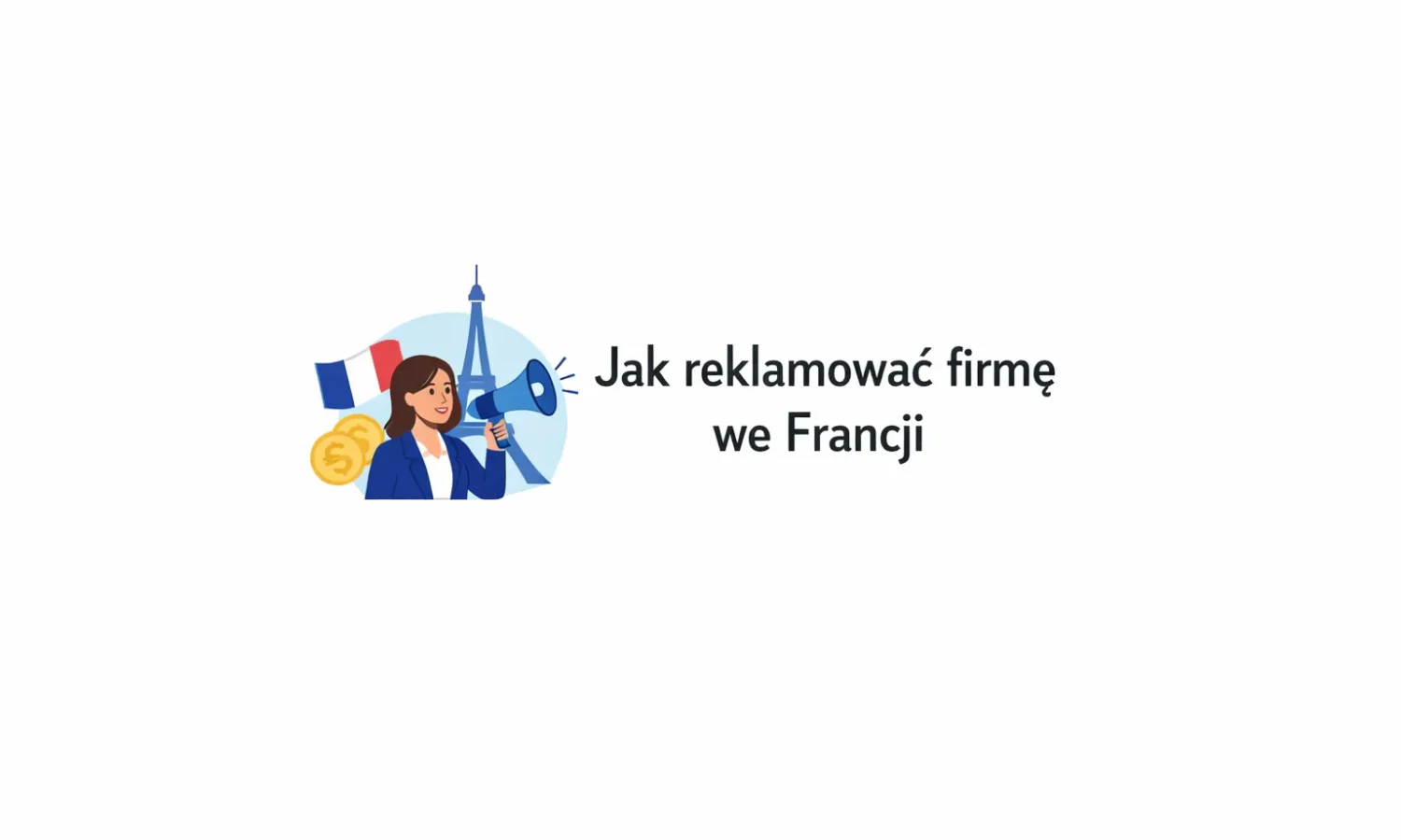Jak reklamować firmę we Francji