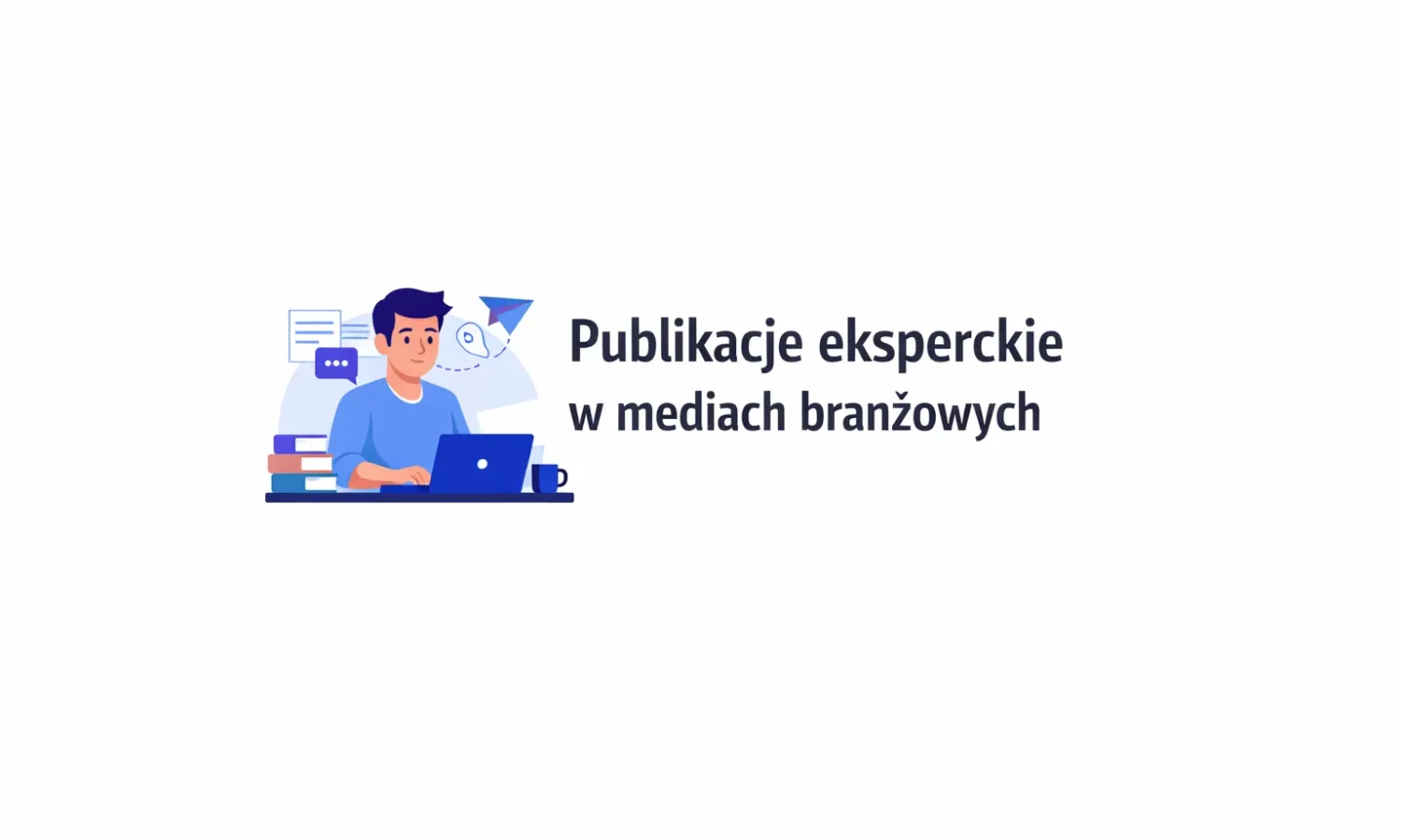 Publikacje eksperckie w mediach branżowych