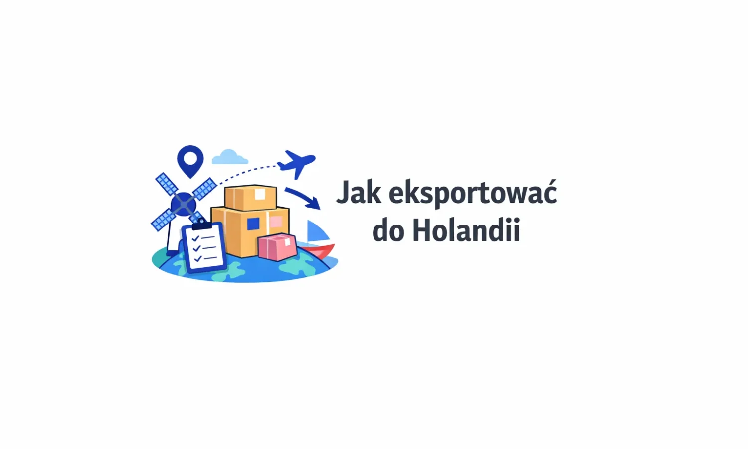 Jak eksportować do Holandii