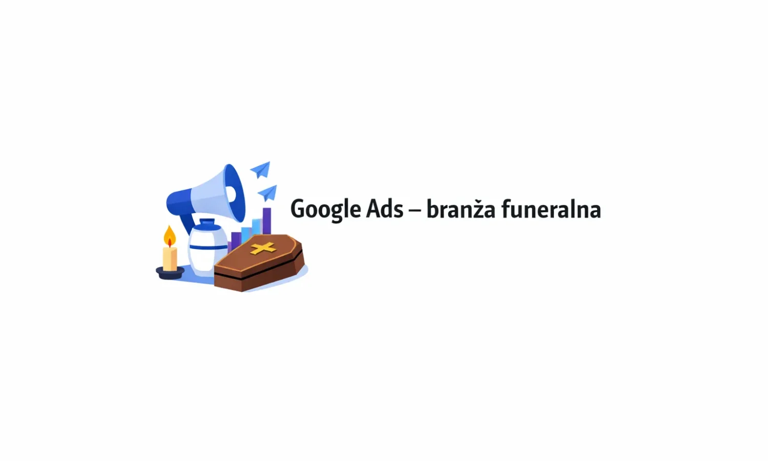 Google Ads – branża funeralna