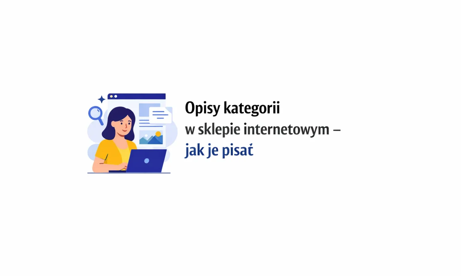 Opisy kategorii w sklepie internetowym – jak je pisać