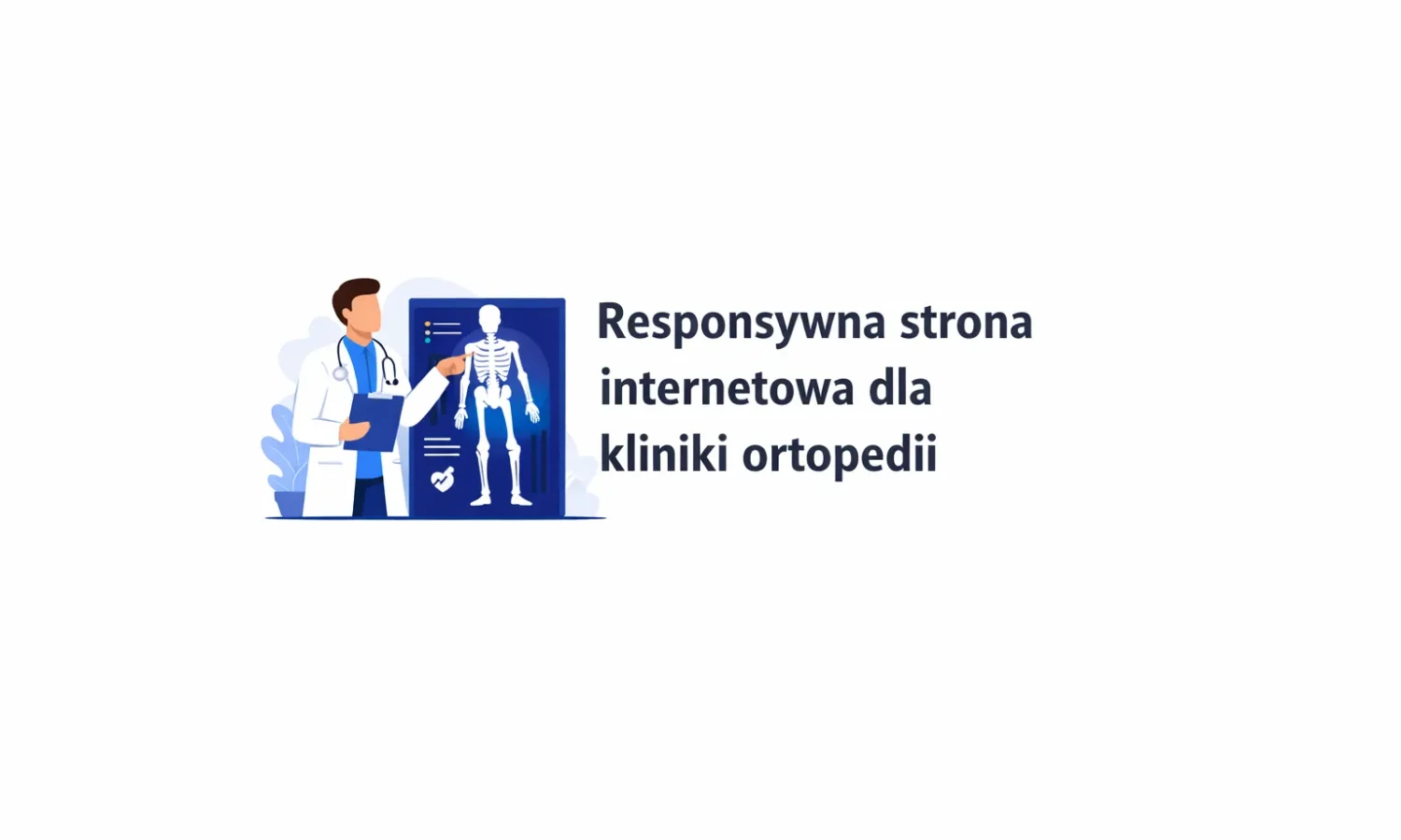 Responsywna strona internetowa dla kliniki ortopedii