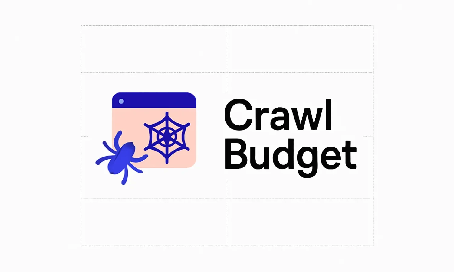 Crawl Budget