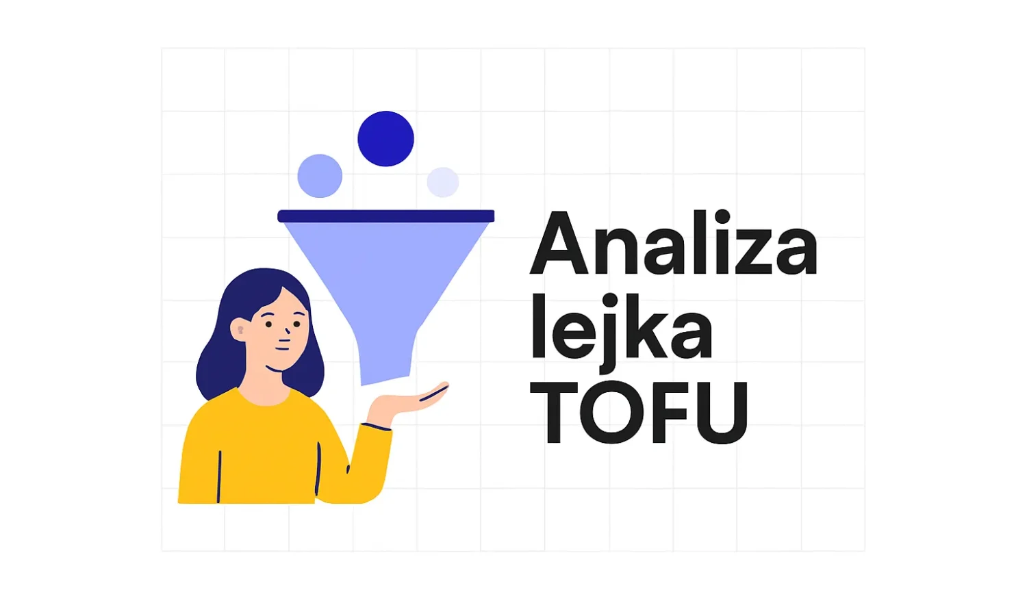 Analiza lejka TOFU
