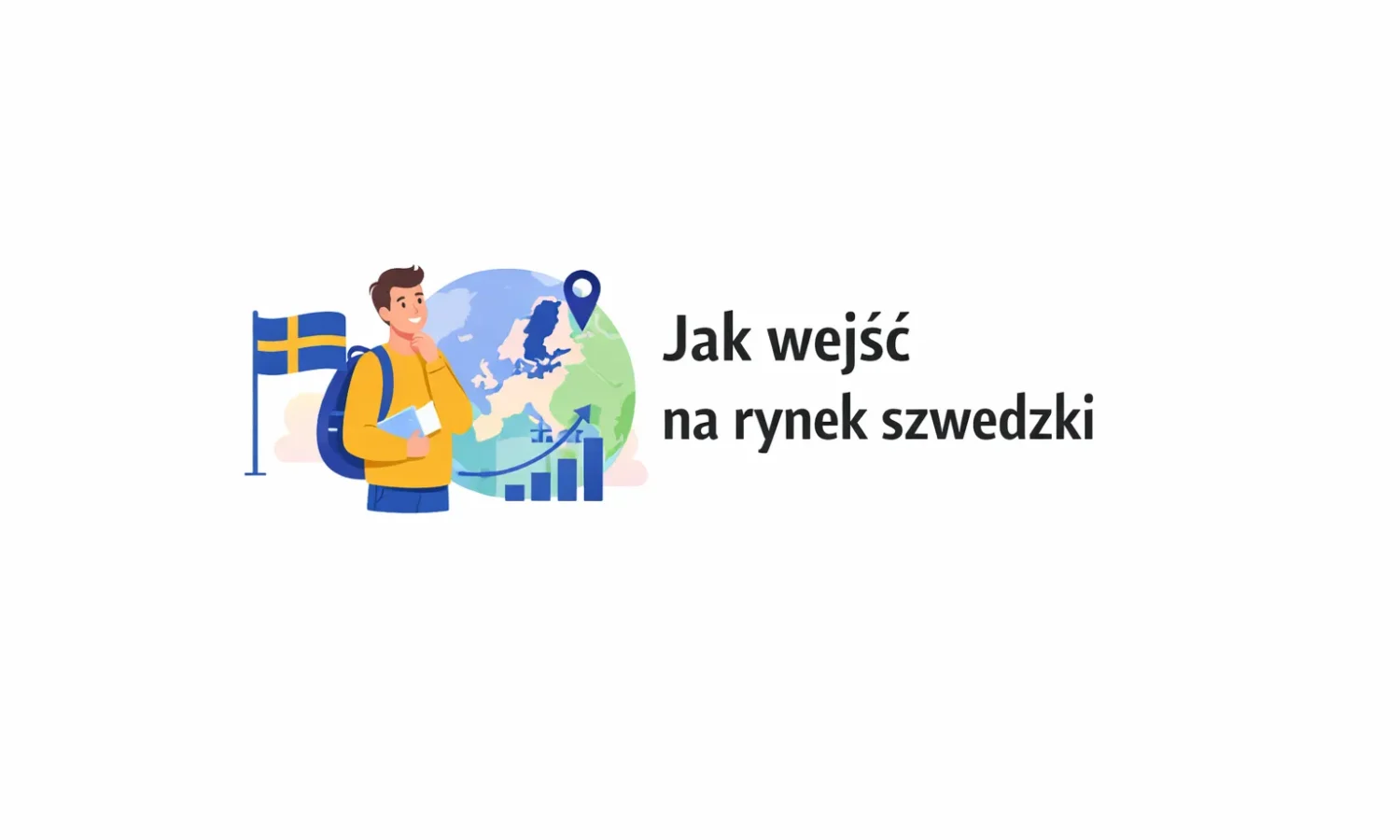 Jak wejść na rynek szwedzki