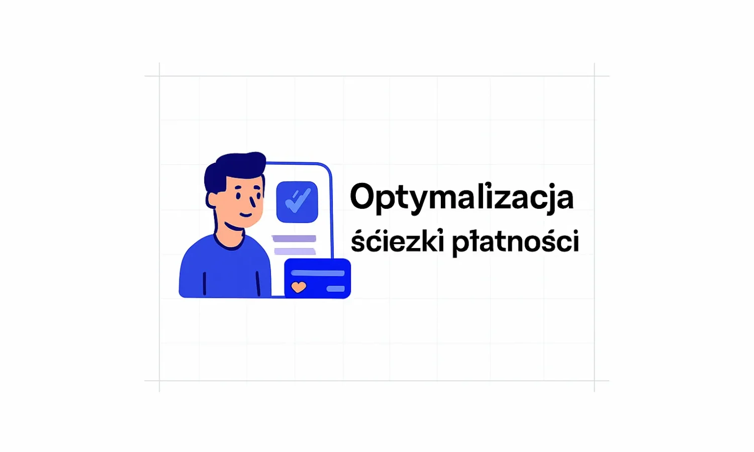 Optymalizacja ścieżki płatności