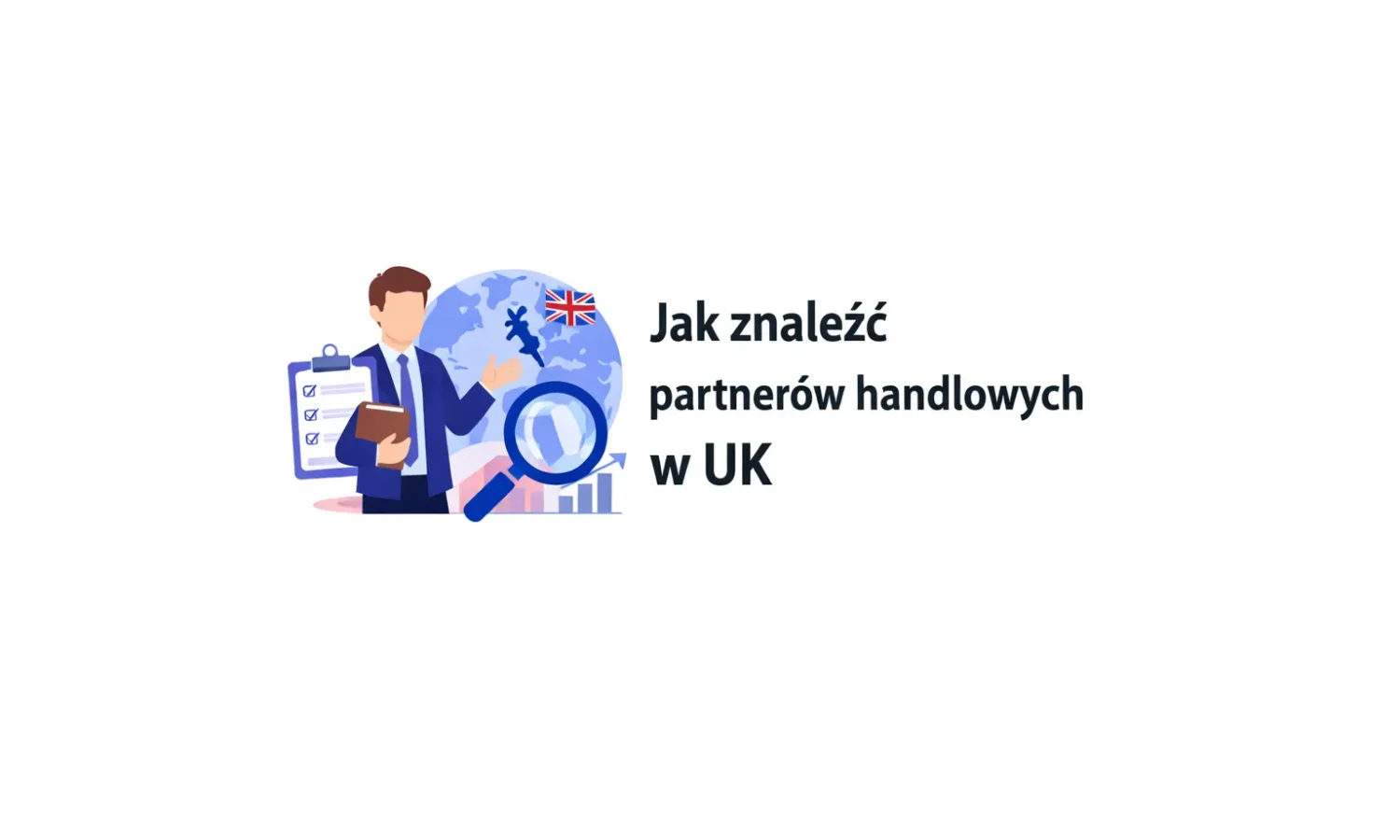 Jak znaleźć partnerów handlowych w UK