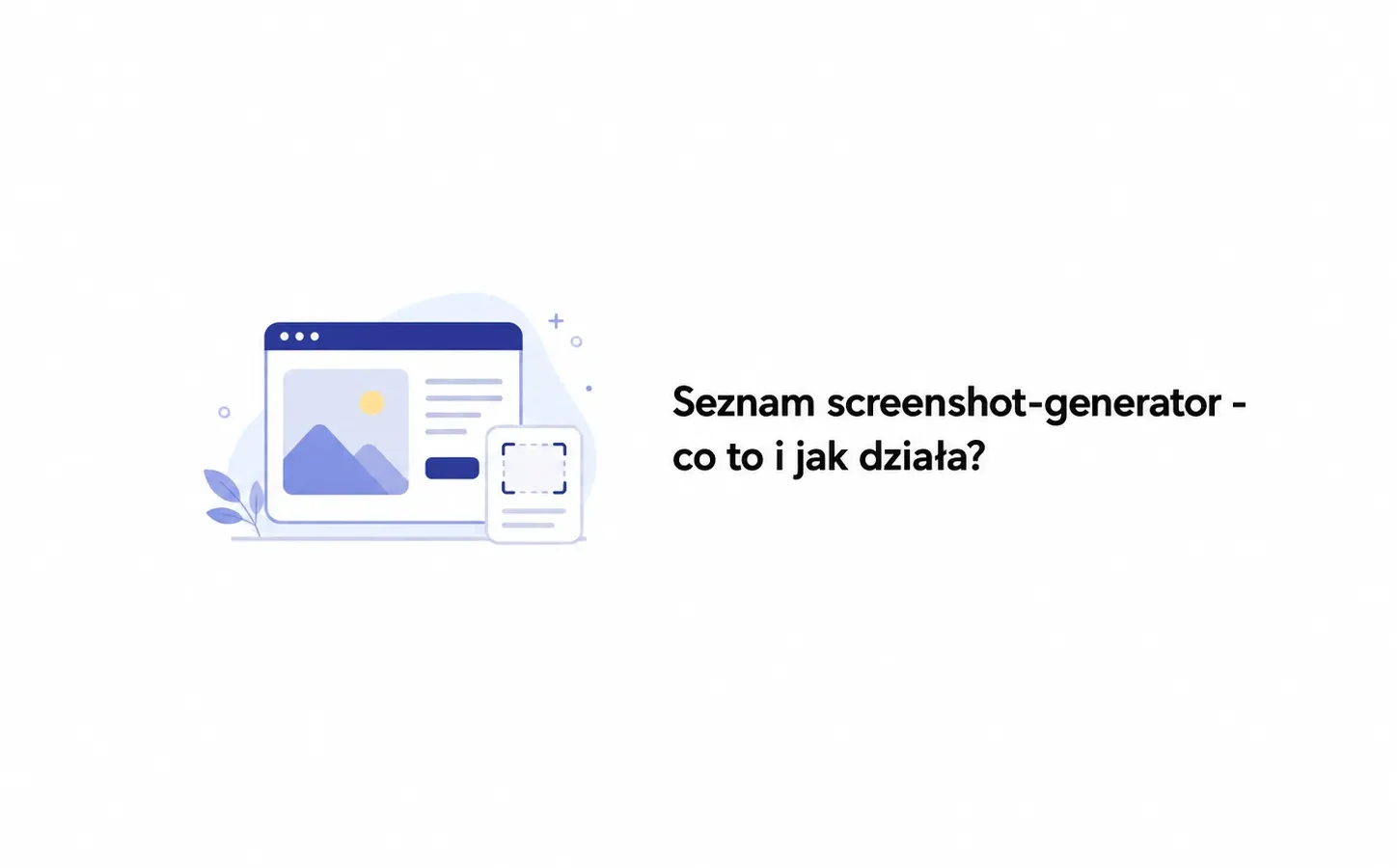 Seznam screenshot-generator - co to i jak działa?