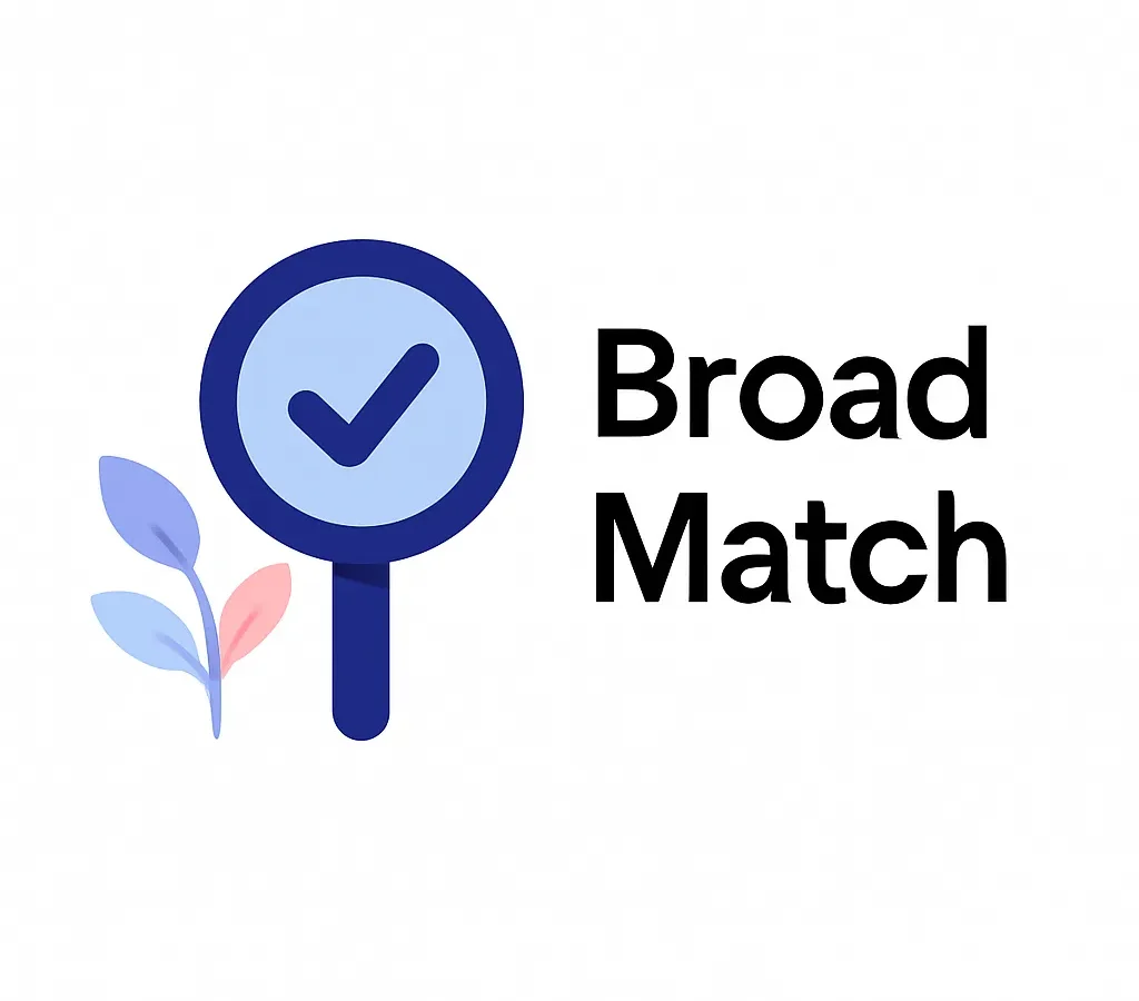 Broad Match
