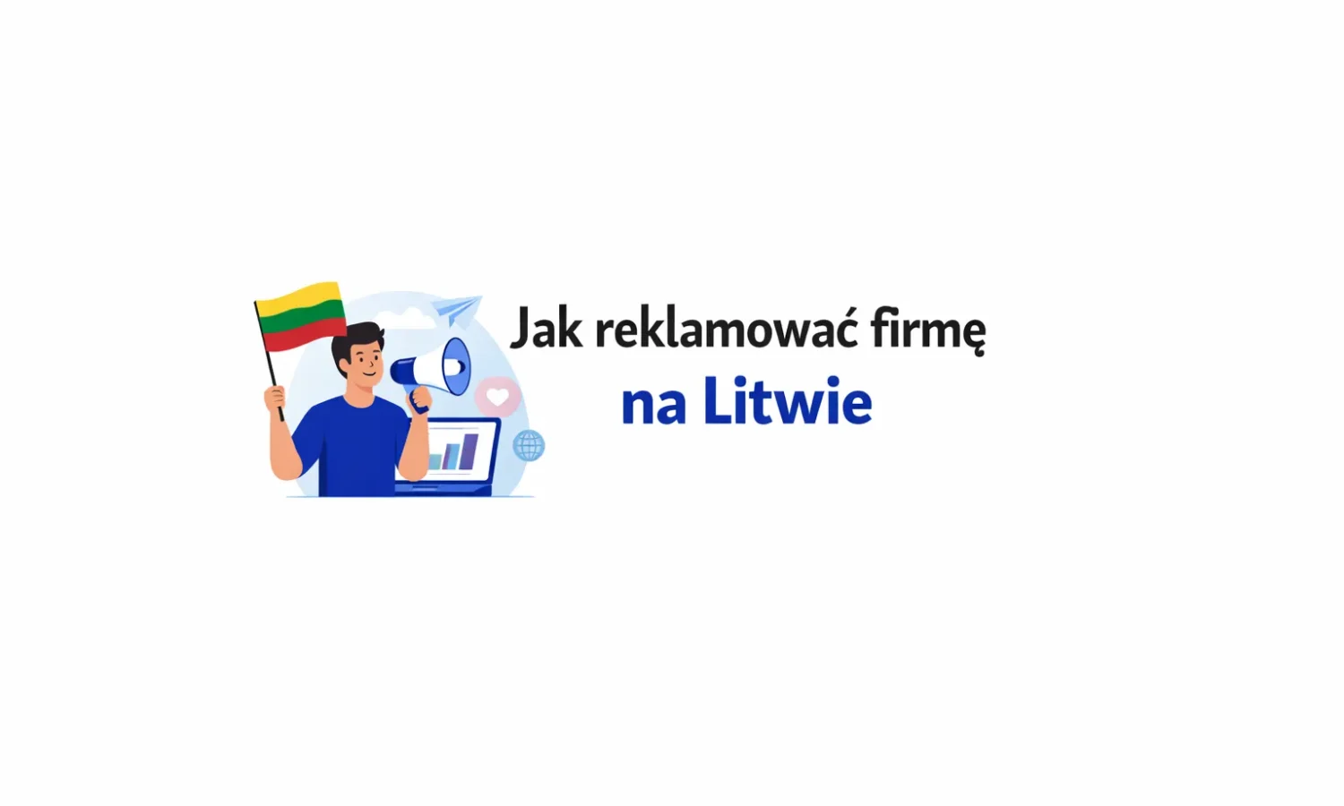 Jak reklamować firmę na Litwie