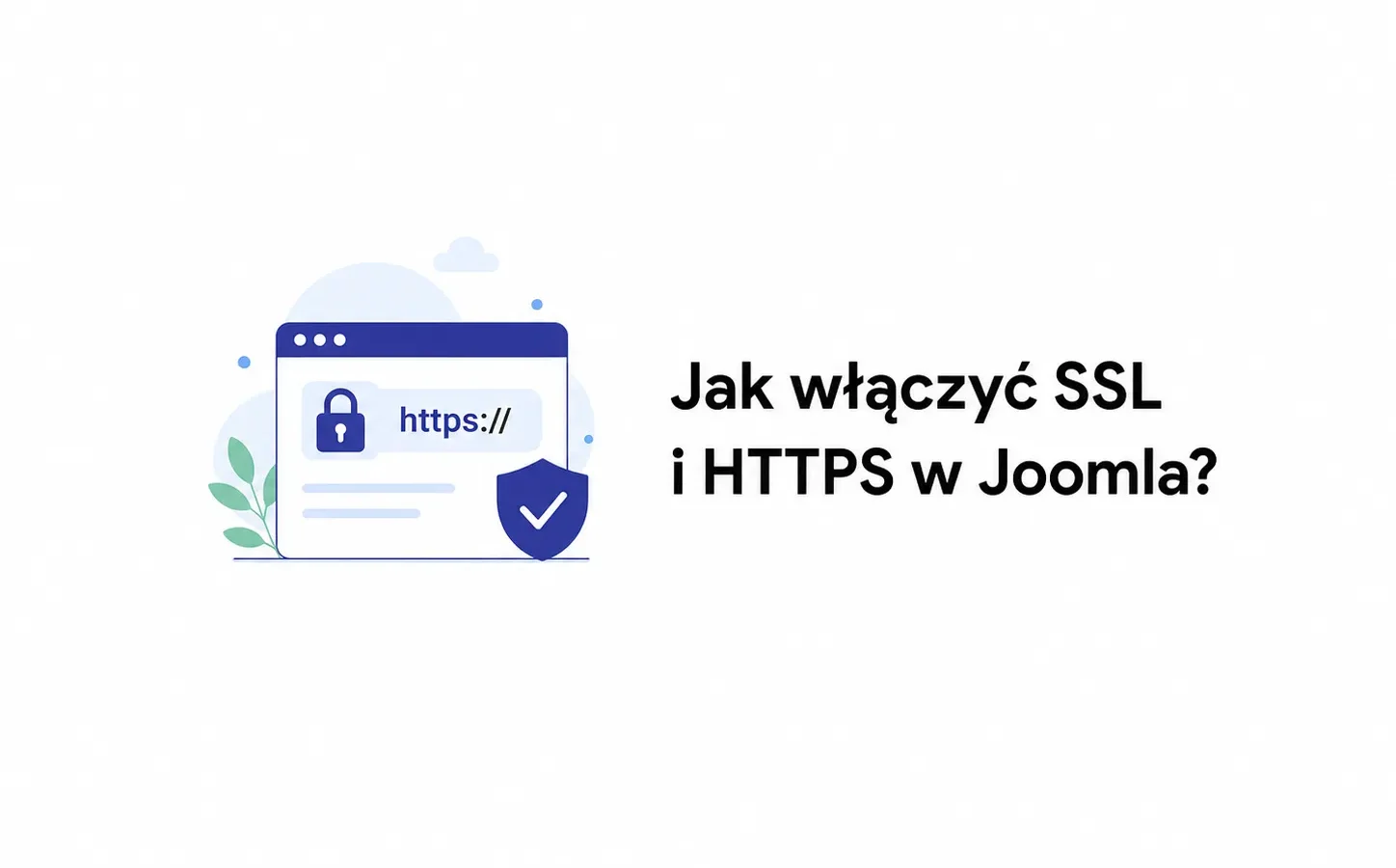Jak włączyć SSL i HTTPS w Joomla?