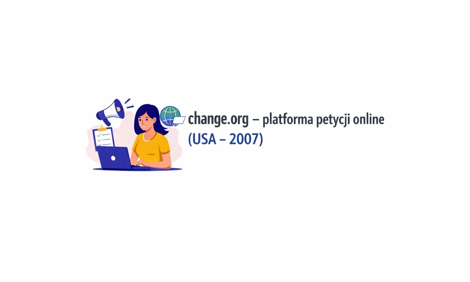 change.org – platforma petycji online (USA – 2007)