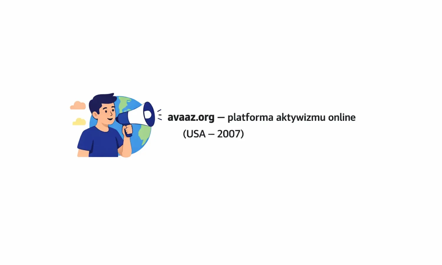 avaaz.org – platforma aktywizmu online (USA – 2007)