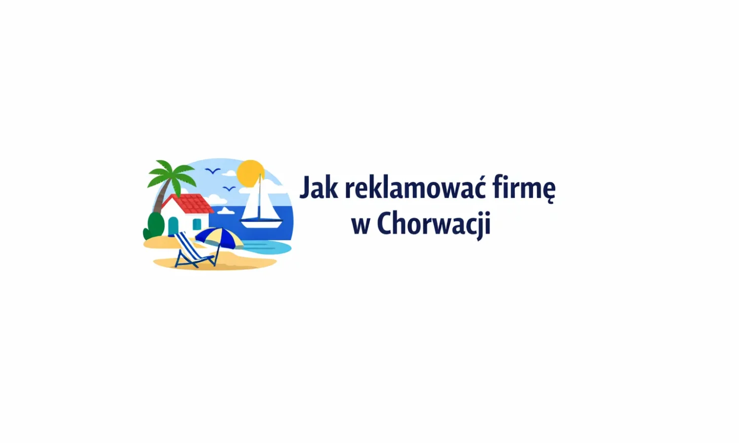 Jak reklamować firmę w Chorwacji