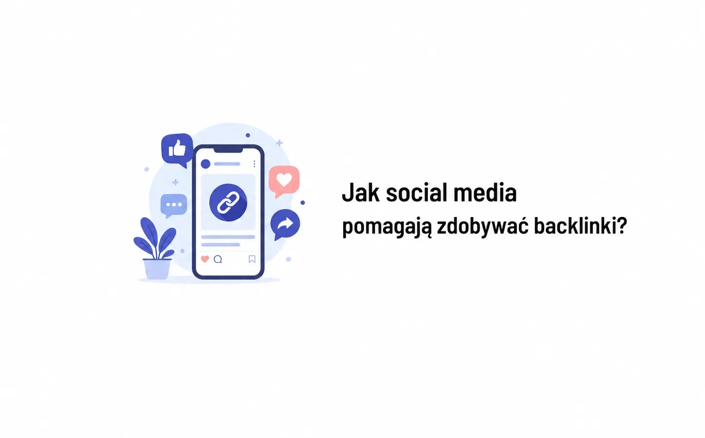 Jak social media pomagają zdobywać backlinki?