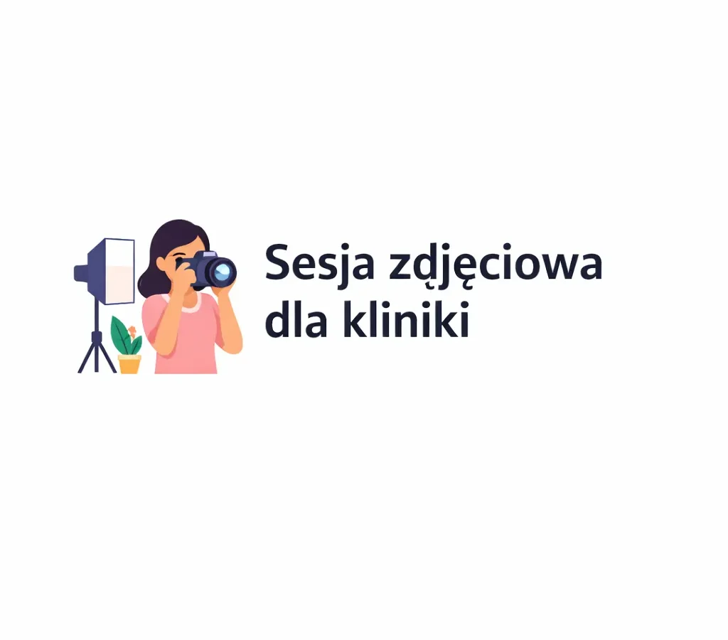 Sesja zdjęciowa dla kliniki