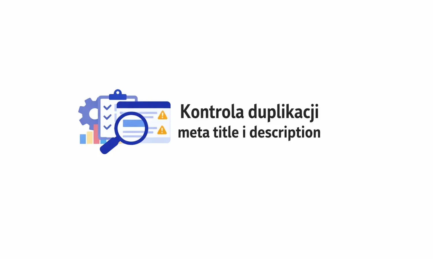 Kontrola duplikacji meta title i description