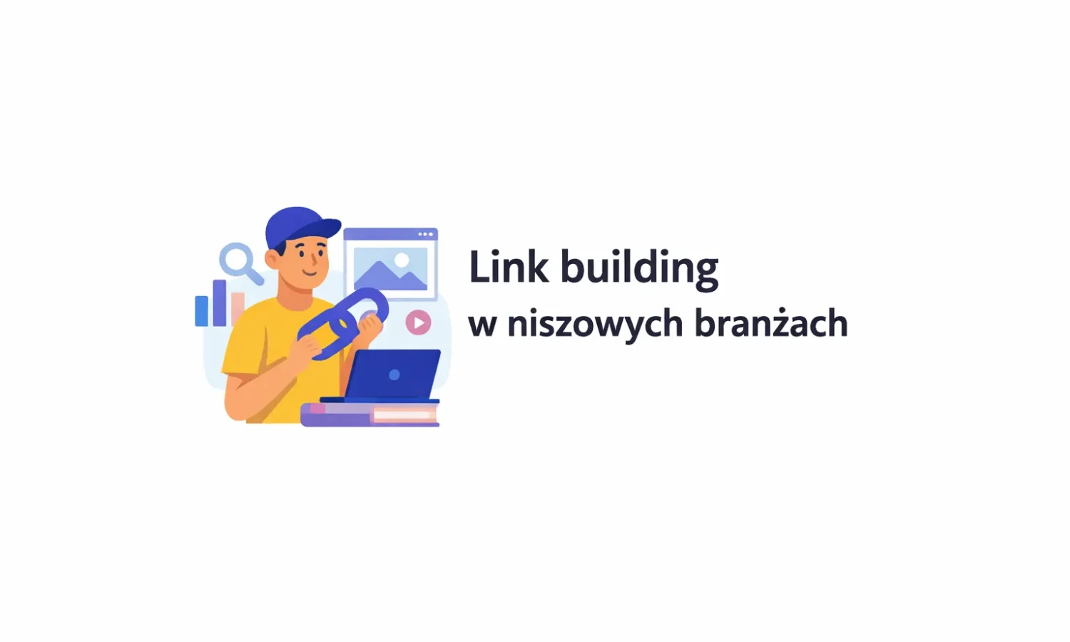 Link building w niszowych branżach