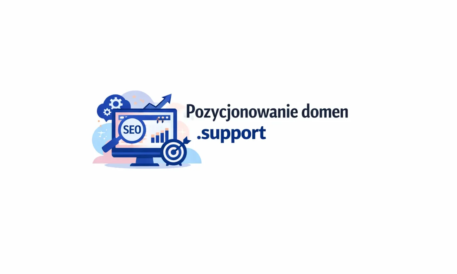 Pozycjonowanie domen .support