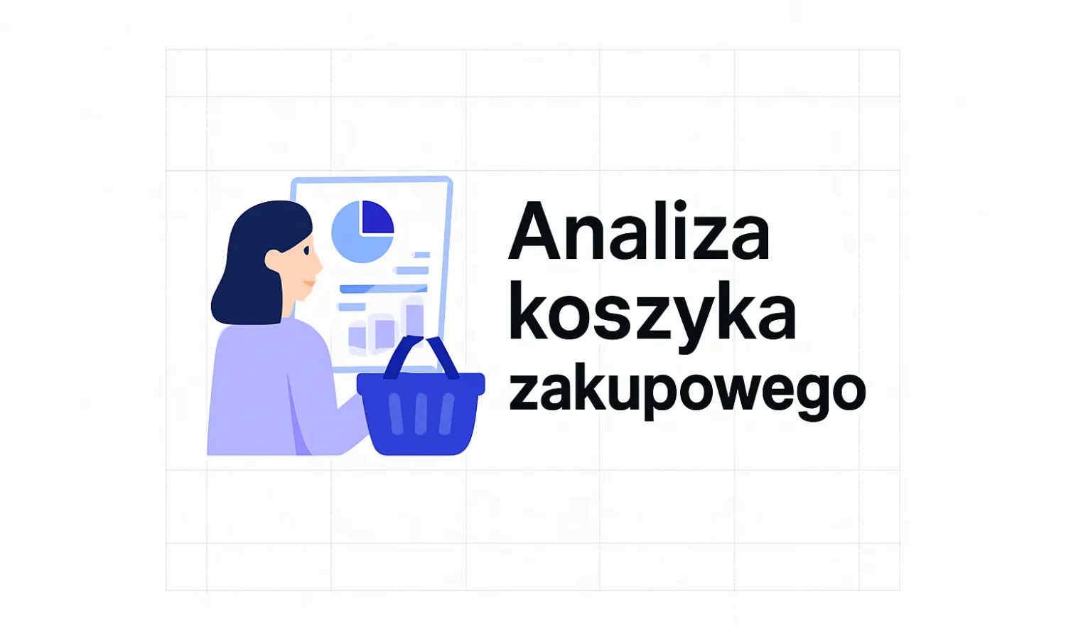 Analiza koszyka zakupowego