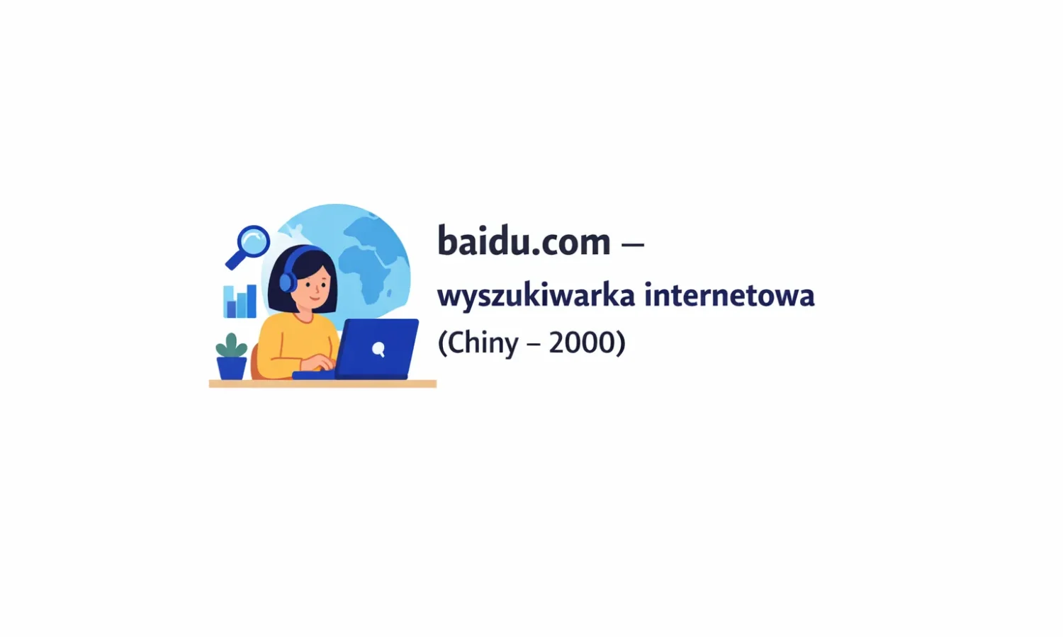 baidu.com – wyszukiwarka internetowa (Chiny – 2000)