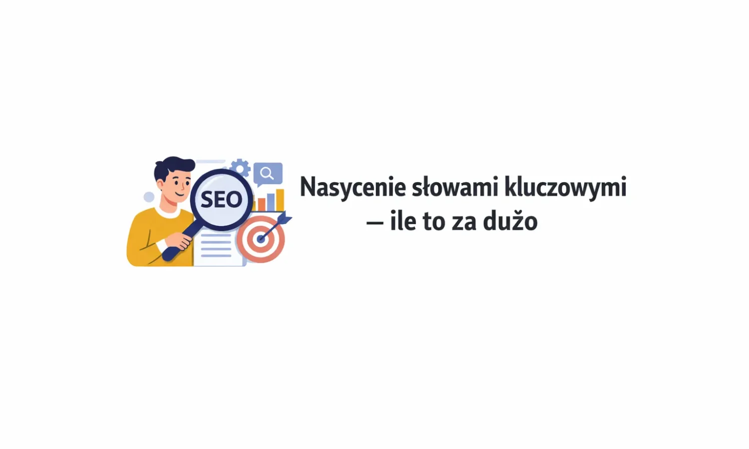Nasycenie słowami kluczowymi – ile to za dużo