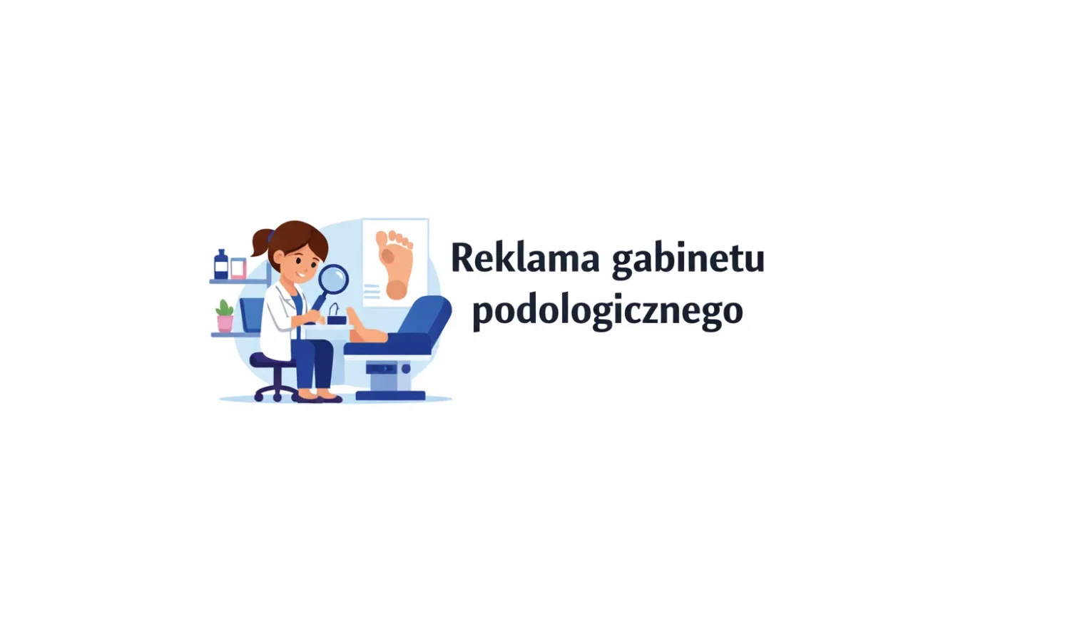 Reklama gabinetu podologicznego