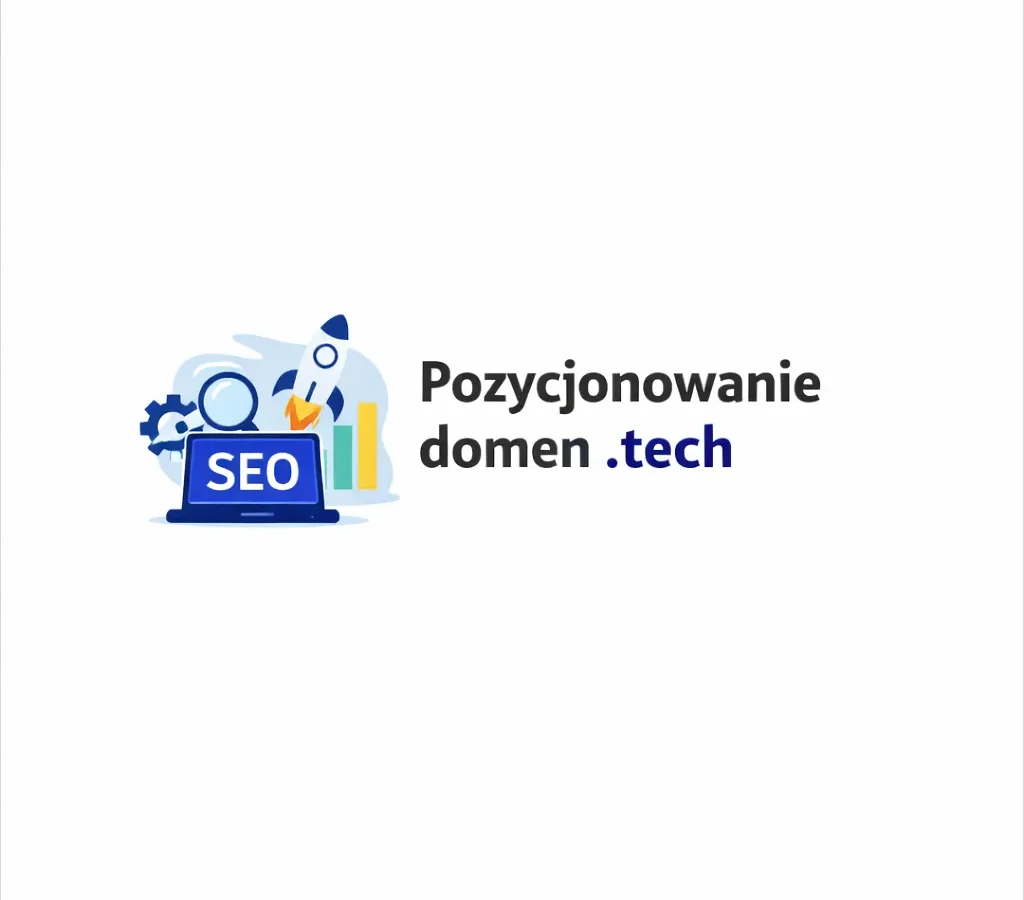 Pozycjonowanie domen .tech