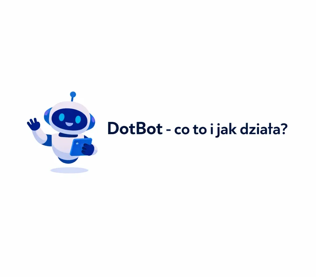 DotBot - co to i jak działa?