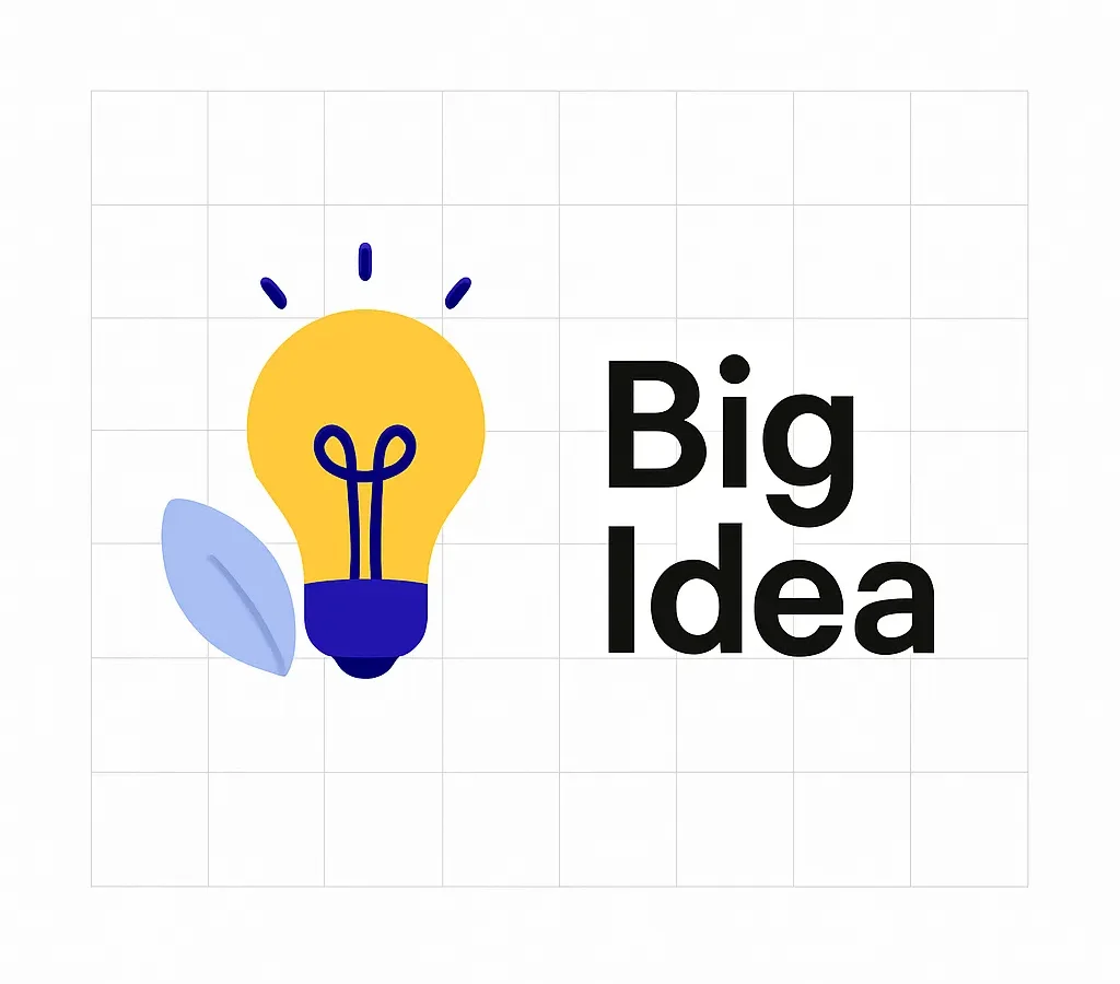 Big Idea