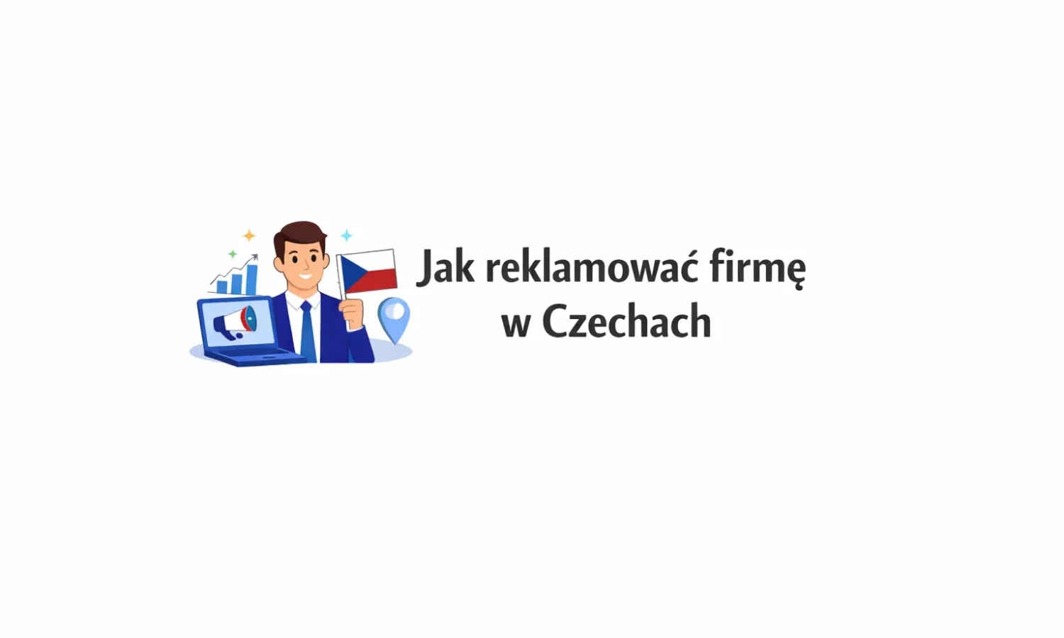 Jak reklamować firmę w Czechach