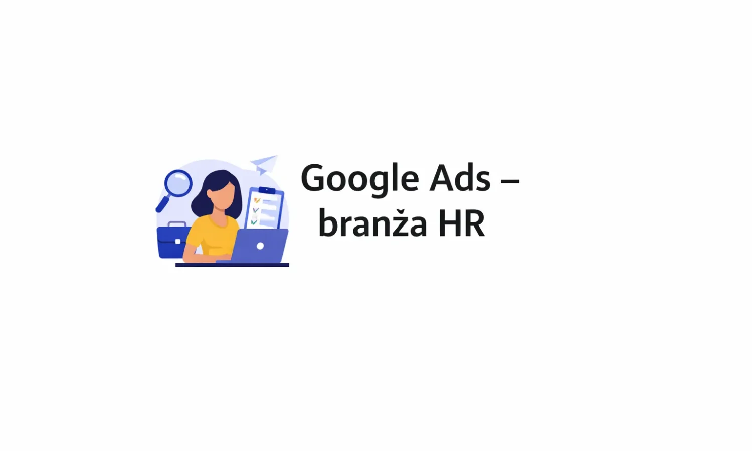 Google Ads – branża HR