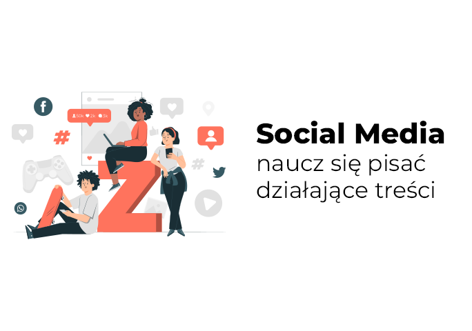 naucz się pisać treści w social mediach